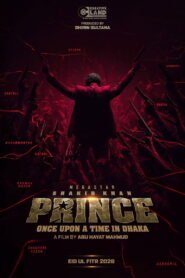 Prince: Once Upon a Time in Dhaka